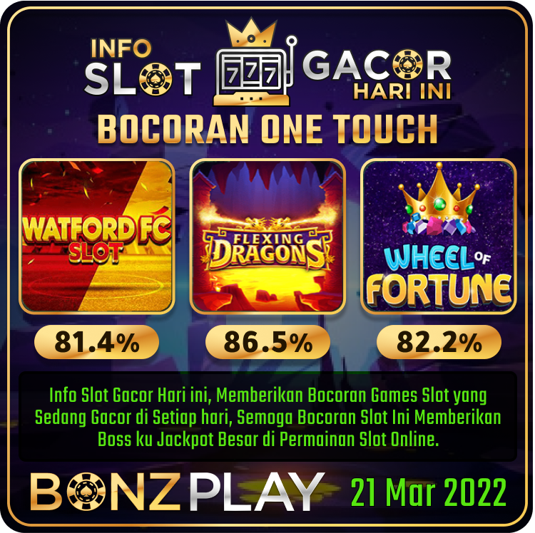 Bocoran Slot One Touch | RTP Slot Gacor One Touch
