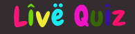 Live Quiz 