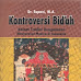 Buku Dr. Supani, M.A. "Kontroversi Bid’ah"