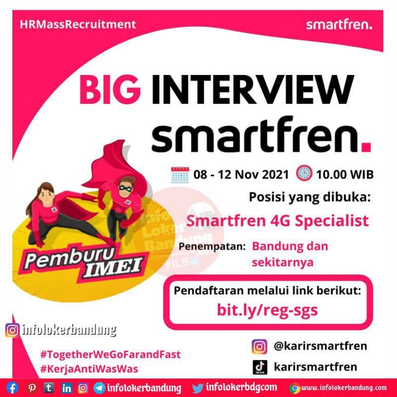 BIG INTERVIEW ! SMARTFREN 08 - 12 November 2021