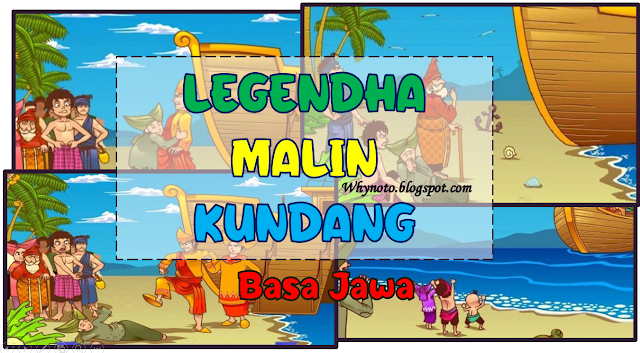 Legendha Malin Kundang Basa Jawa