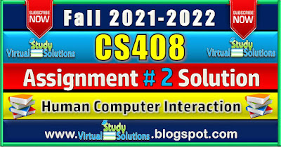 CS408 Assignment 2 Solution Fall 2021