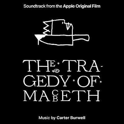 The Tragedy of Macbeth Soundtrack Carter Burwell