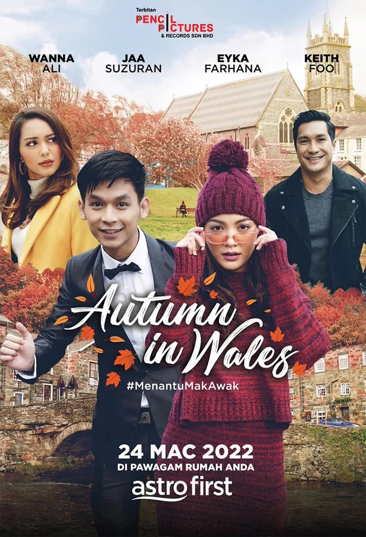 Filem Autumn In Wales Astro First