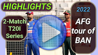Afghanistan tour of Bangladesh 2-Match T20I Series 2022