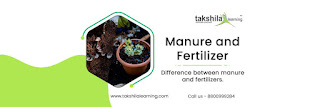 Difference between Fertilizers and Manure