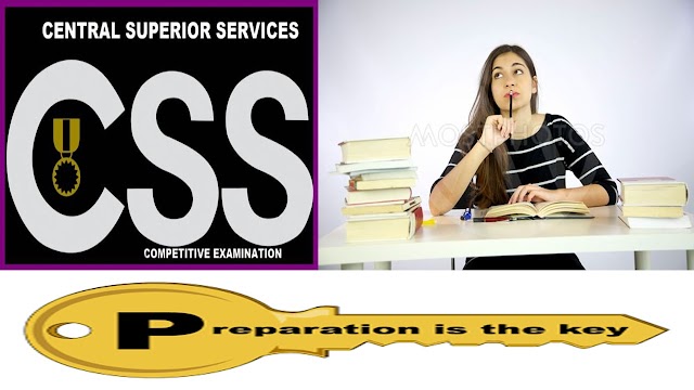 What is a CSS Exam? And how to excel in CSS Examination