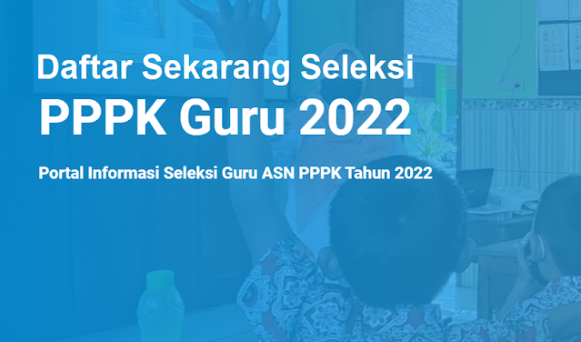 Peserta PPPK Guru 2022 Wajib Siapkan Berkas ini, Perlu Materai Digital?