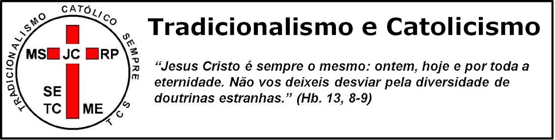 Tradicionalismo e Catolicismo