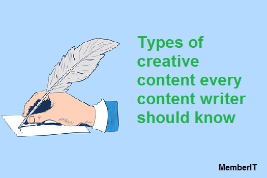 Types of creative content every content writer should know
