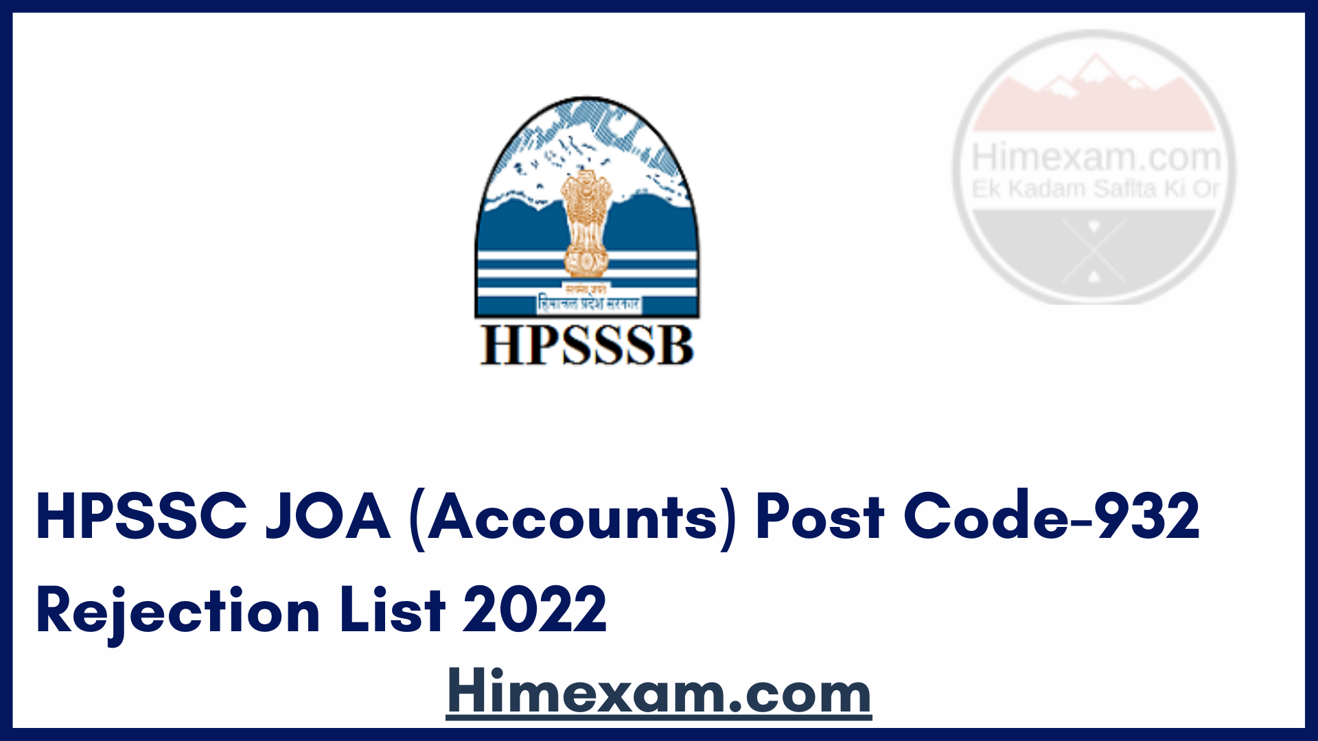 HPSSC JOA (Accounts) Post Code-932 Rejection List 2022