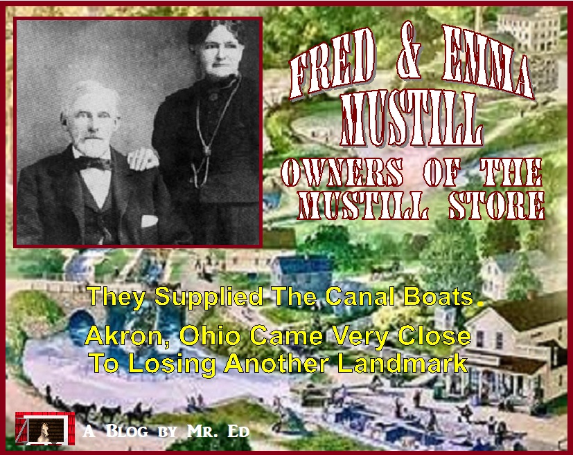 Fred & Emma Mustill. They Supplied The Ohio Canal From Their Store