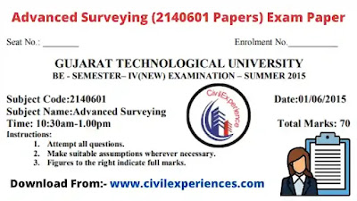 Download GTU Exam Papers of Advanced Surveying | Advanced Surveying GTU Exam Papers | 2140601 Exam Paper PDF GTU