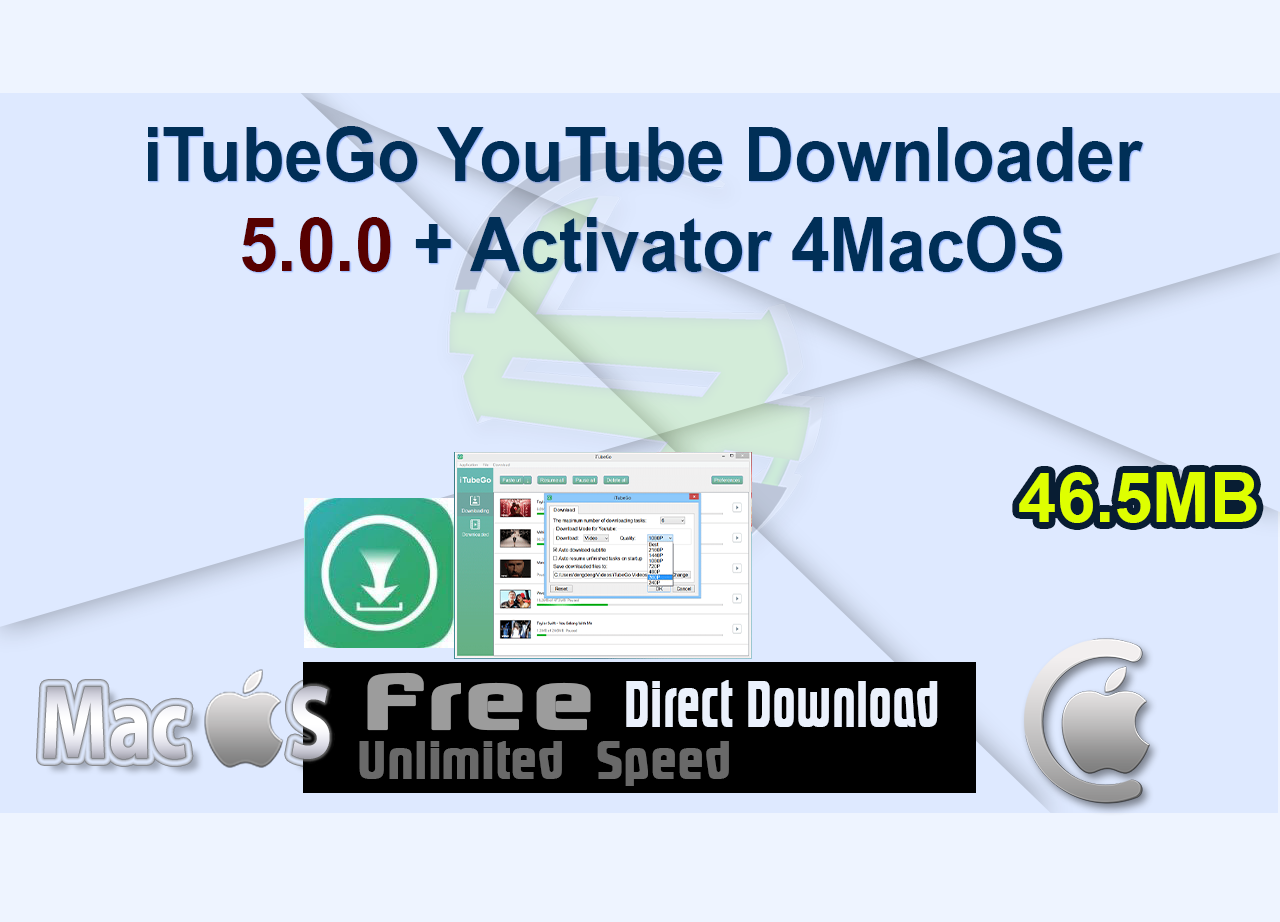 iTubeGo YouTube Downloader 5.0.0 + Activator 4MacOS