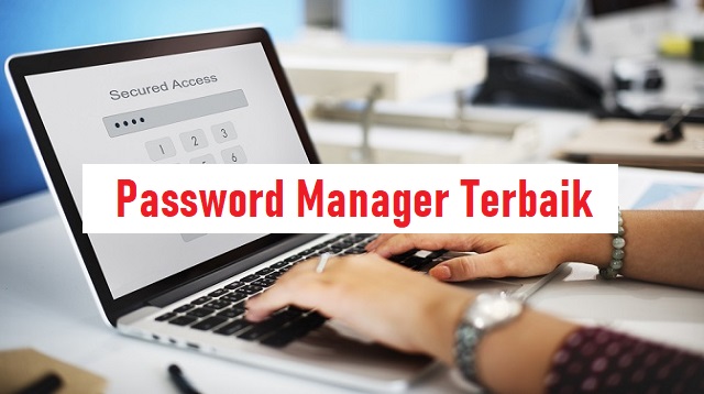 Password Manager Terbaik