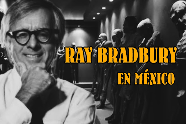 Ray Bradbury en México