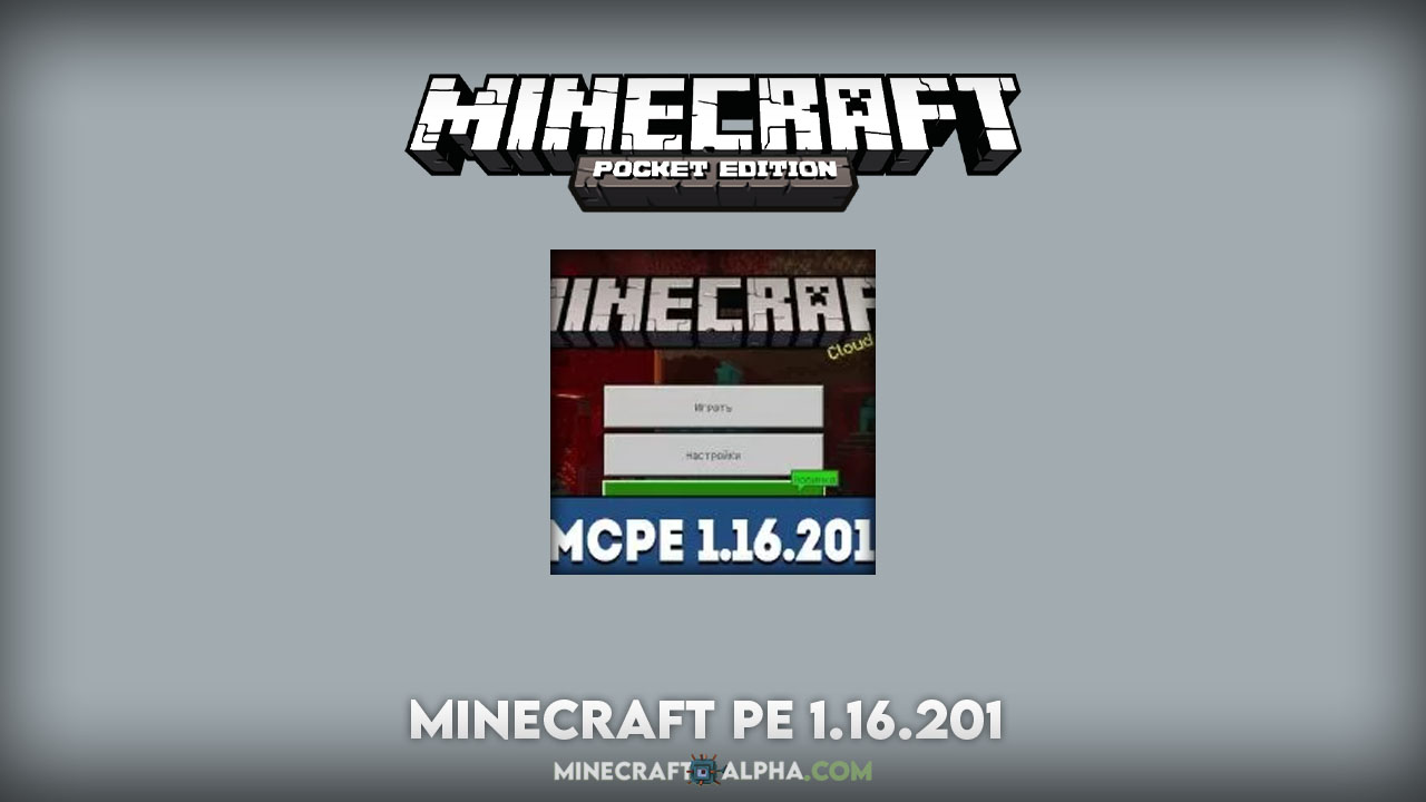 How To Download Minecraft 1.16.201 (Pocket Edition)