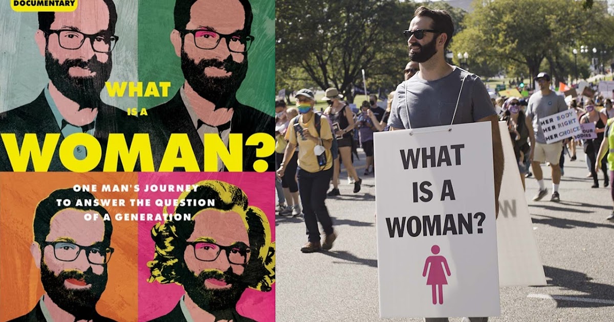 Been To The Movies: REVIEW: What Is a Woman? - A Documentary by Matt Walsh