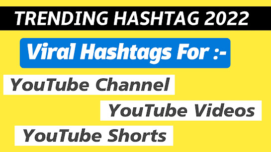 Trending YouTube Hashtags for Viral Videos