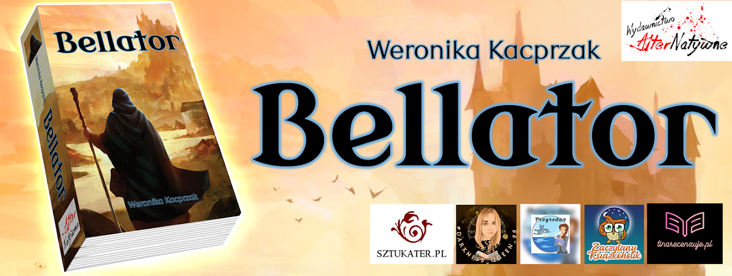 Bellator – Weronika Kacprzak – Oficjalna strona książki