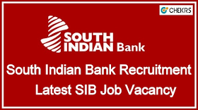 South Indian Bank (SIB) Jobs Notification 2022