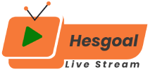 Hesgoal Live Stream
