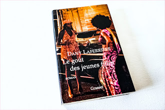 Lundi Librairie : Le goût des jeunes filles - Dany Laferrière 