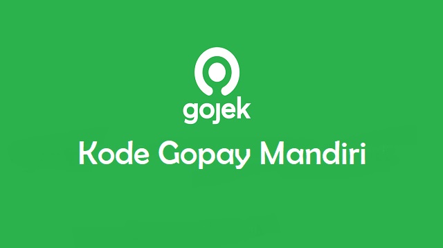  Gopay memang selalu memberikan promo dan diskon menarik bagi para penggunanya Kode Gopay MANDIRI Terbaru