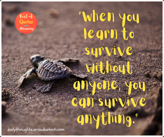 Daily Thought, Learn, Meaning, Survive,