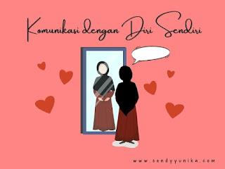 komunikasi dengan diri sendiri