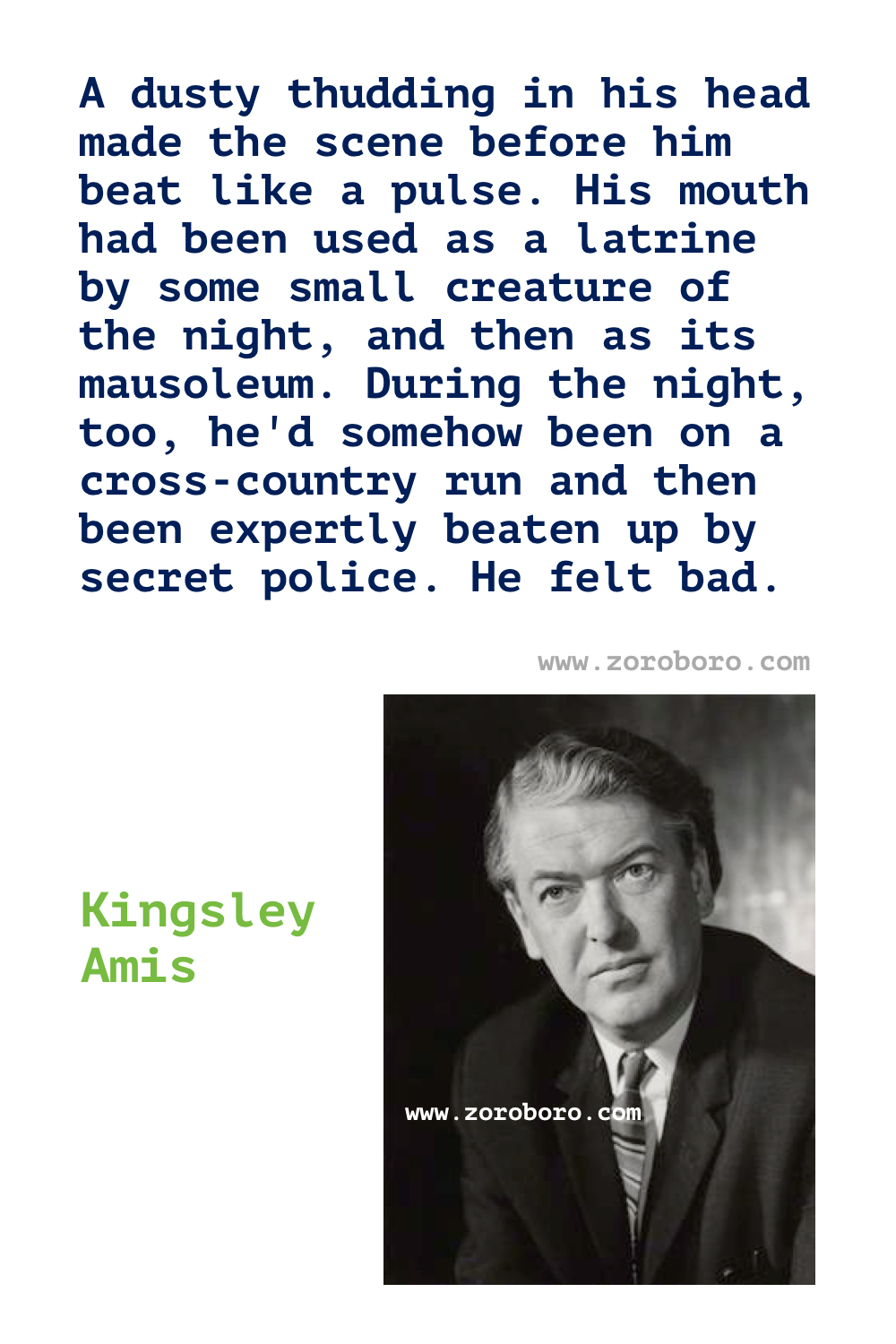 Kingsley Amis Quotes. Kingsley Amis (Author of Lucky Jim). Kingsley Amis Books Quotes. Kingsley Amis Quotes.