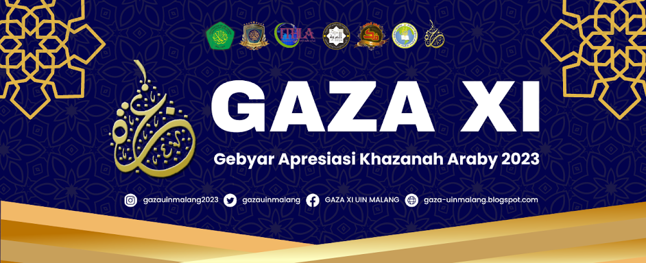 GEBYAR APRESIASI KHAZANAH ARABY XI (GAZA)