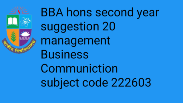 BBA hons second year suggestion 20 management  Business Communiction