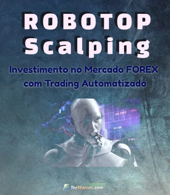 ROBOTOP Scalping Trader - Robô FOREX para Metatrader 4