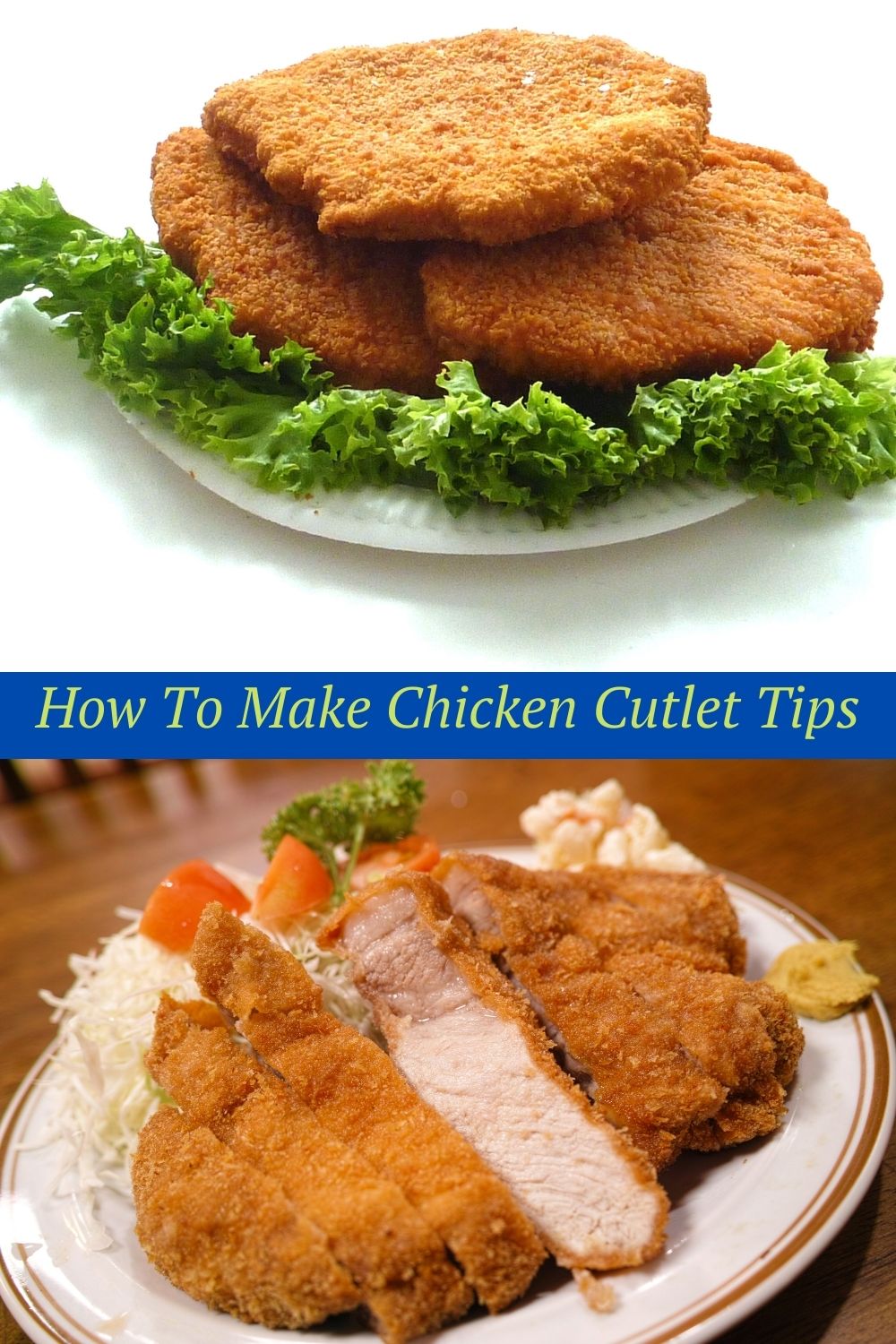 How To Make Chicken Cutlet Tips