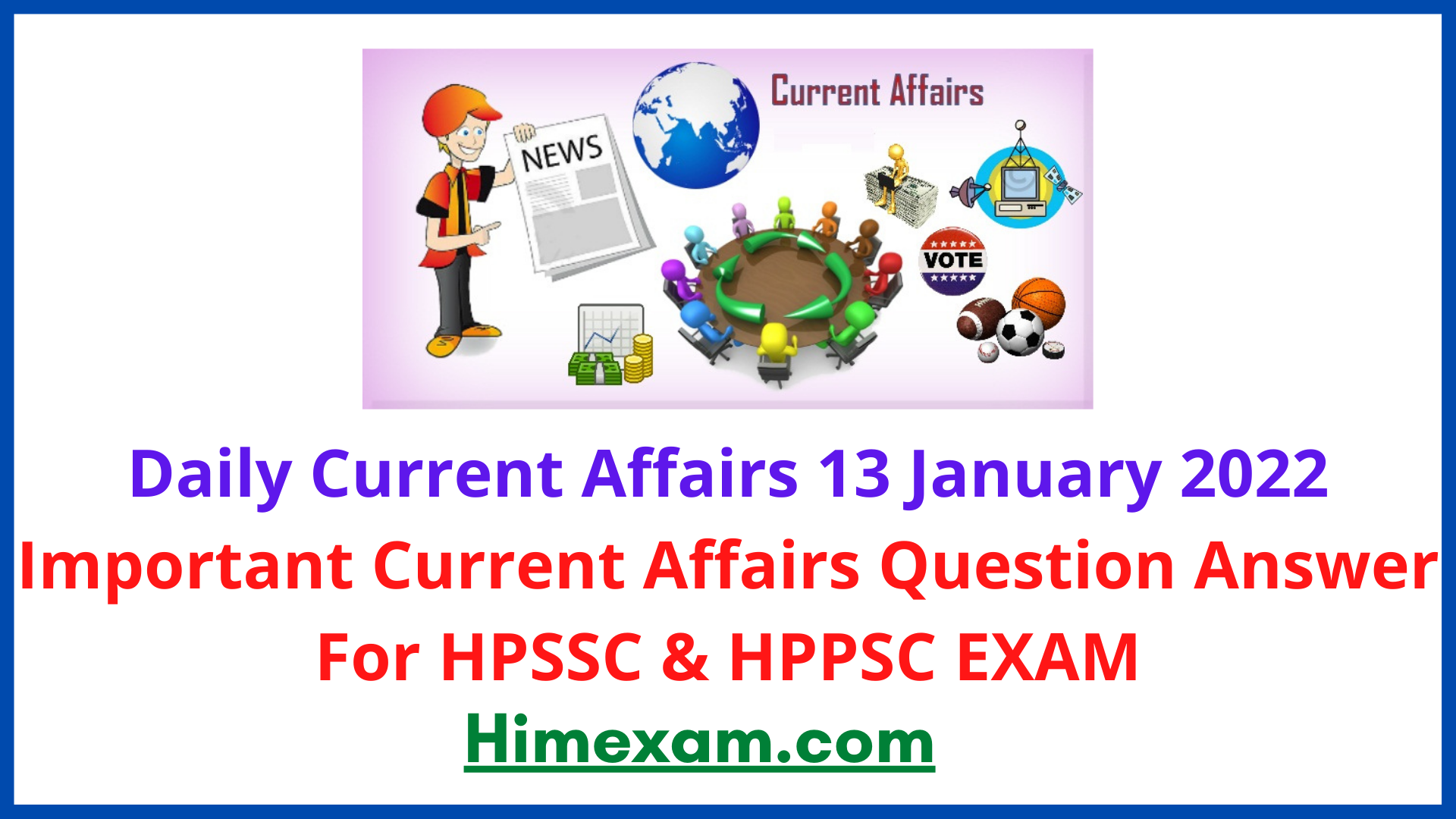 Daily Current Affairs 13 January 2022