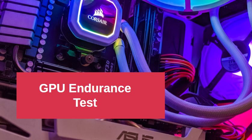 GPU Endurance Test