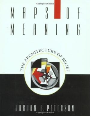  Maps of Meaning: The Architecture of Belief 1999 by Jordan B. Peterson (pdf , Ebook Download)