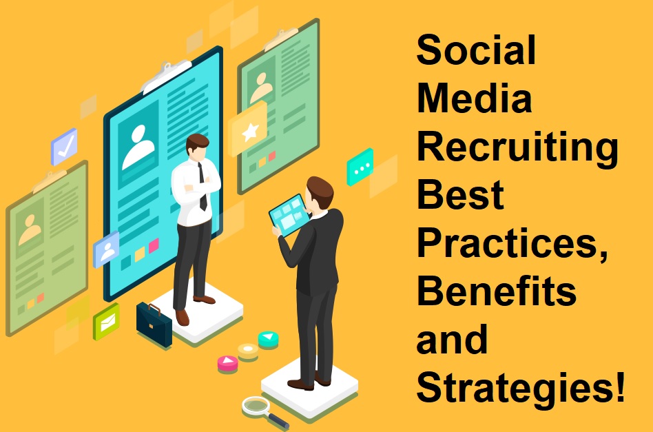 Social Media Recruiting Best Practices