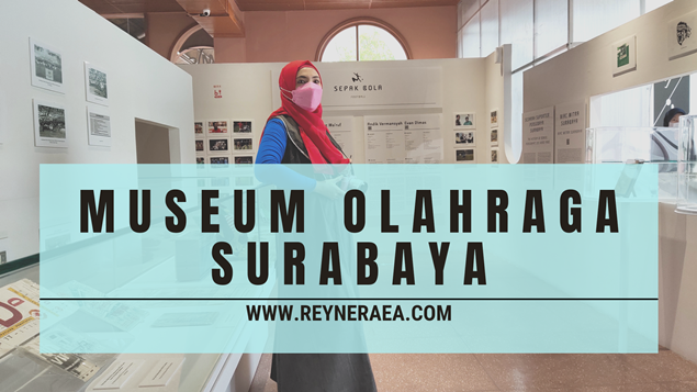 Berkunjung ke Museum Olahraga Surabaya
