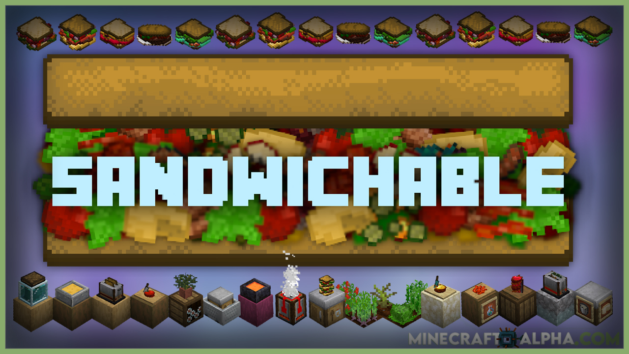 Sandwichable Mod 1.17.1 (Unique Food System, Making Sandwiches) Sandwichable Mod 1.17.1 (Unique Food System, Making Sandwiches)