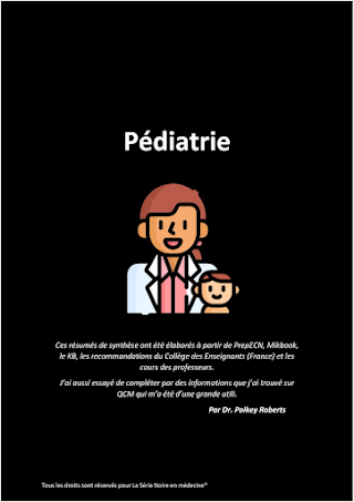 Pédiatrie Médecine de l'enfant et de l'adolescent: Le livre de l'interne (La serie Noire en médecine)