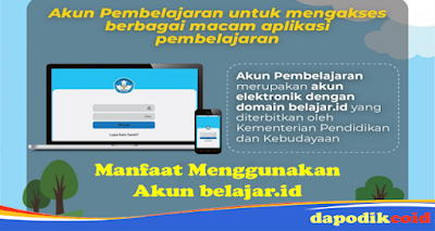 Manfaat Menggunakan Akun belajar.id - www.dapodik.co.id