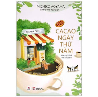 Cacao Ngày Thứ Năm ebook PDF-EPUB-AWZ3-PRC-MOBI