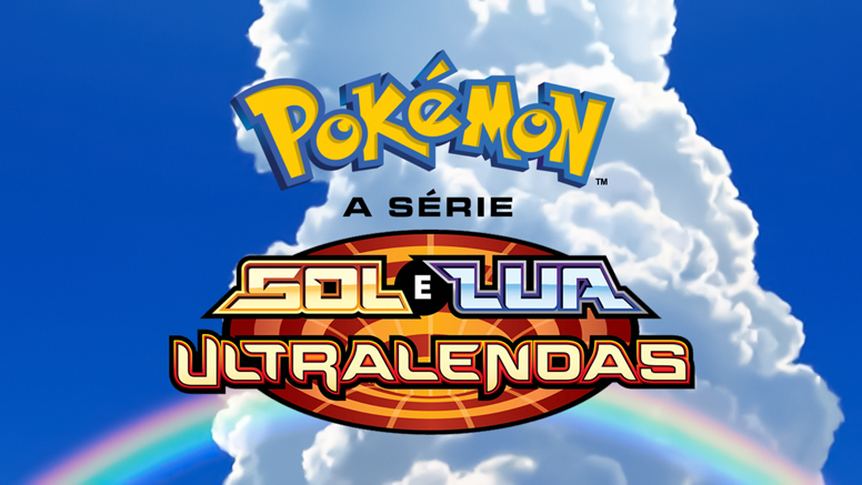 Abertura de Pokémon 21ª Temporada (A Série Sol e Lua Ultra