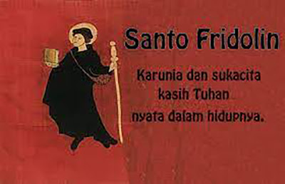 Santo Santa 06 Maret, Santo Fridolin, Pengaku Iman