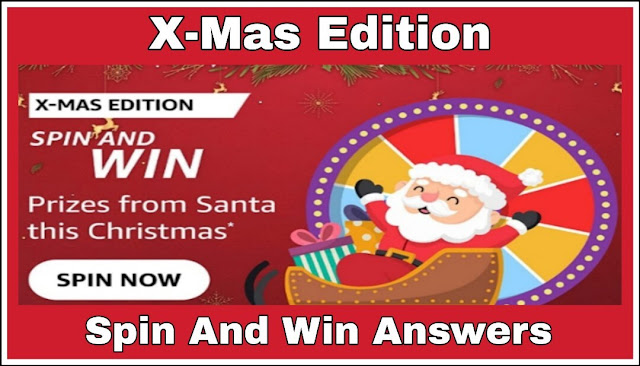 Amazon X-Mas Edition Spin And Win Quiz  Answers : एक सवाल का जवाब दे और जीते Samsung S21 Ultra 5G