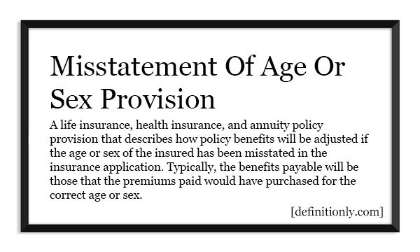 What is the Definition of Misstatement Of Age Or Sex Provision?