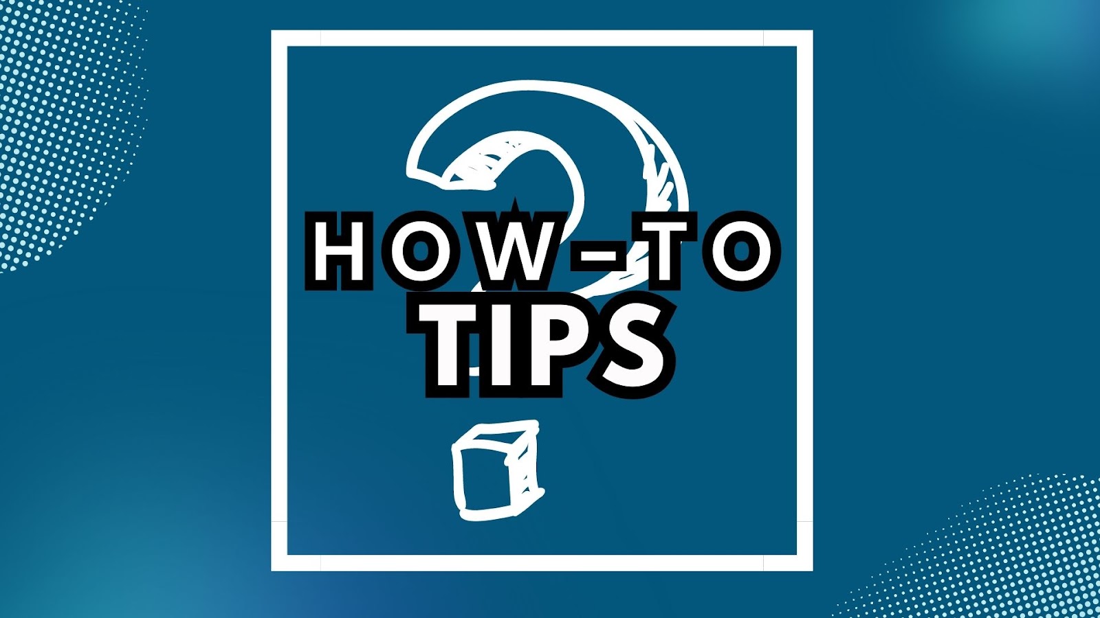 How to tips official || Every How to Question Answered