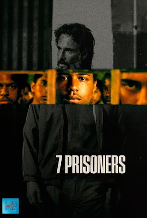 7 Prisioneros (2021) HD 720p Latino